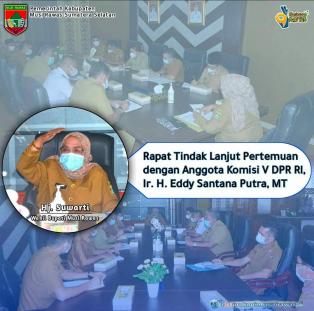 Wakil Bupati Musi Rawas @suwartiburlian Pimpin Rapat Tindak Lanjut Pertemuan dengan Anggota Komisi V