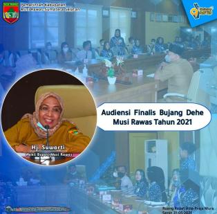 Wakil Bupati Musi Rawas @suwartiburlian Audiensi bersama Finalis Bujang Dehe Musi Rawas Tahun 2021 d