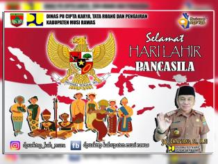 Kepala Dinas PU CKTRP Kab. Musi Rawas Mengucapkan Selamat Hari Lahir Pancasila
